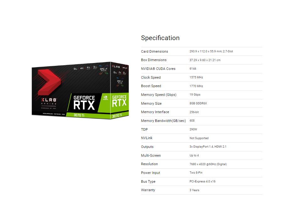VCG3070T8TFXPPB PNY nVidia GeForce RTX 3070 Ti 8GB RGB XLR8 Gaming REVEL EPIC-X Triple Fan LHR 6144 Cuda 19Gbps 1575/1770MHz 8K@60Hz 3xDP HDMI 4xDisplays Video Card